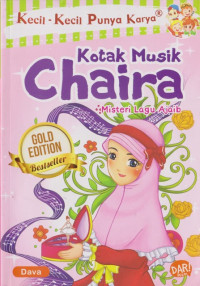 Image of Kecil-Kecil Punya Karya : Kotak Musik Chaira