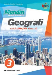 Image of Mandiri Geografi Untuk SMA/MA Kelas XII