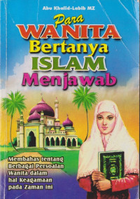 Image of Para Wanita Bertanya Islam Menjawab