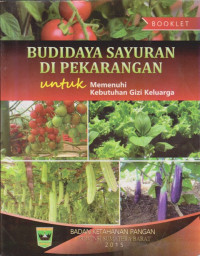 Image of Budidaya Sayuran Diperkarangan Untuk Memenuhi Kebutuhan Gizi Keluarga