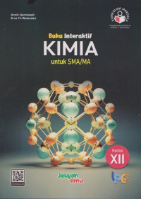 Image of Buku Interaktif Kimia Untuk SMA/MA Kelas XII KM