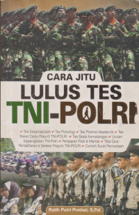 Image of Cara Jitu Lulus Tes TNI-POLRI