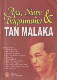 Image of Apa, Siapa dan Bagaimana Tan Malaka