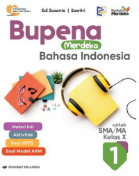 Image of Bupena Merdeka Bahasa Indonesia untuk SMA/MA Kelas X