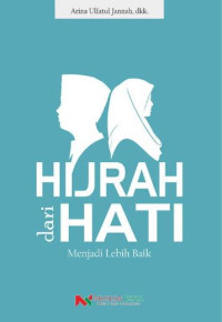 Image of Hijrah Dari hati Menjadi Lebih Baik