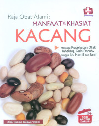 Image of Raja Obat Alami: Manfaat & Khasiat Kacang
