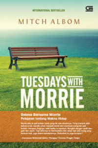 Image of Tuesday with Morrie : Selasa Bersama Morrie