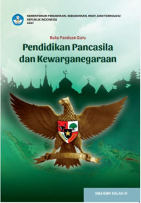 Image of Buku Panduan Guru Pendidikan Pancasila dan Kewarganegaraan SMA/SMK Kelas XI